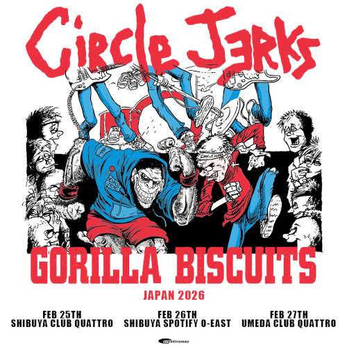 CIRCLE JERKS/GORILLA BISCUITS